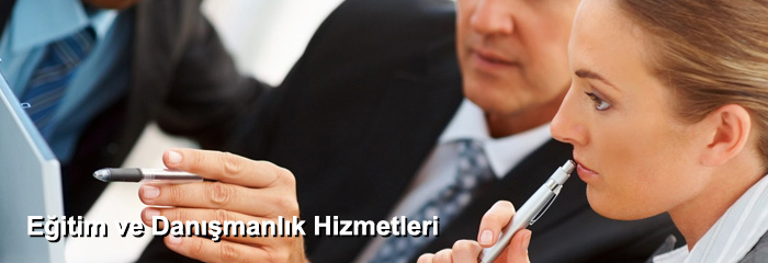 Eğitim ve Danışmanlık Hizmetleri